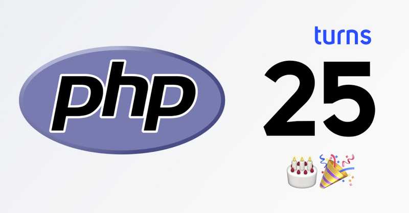 Time goes by: PHP turns 25 🎂